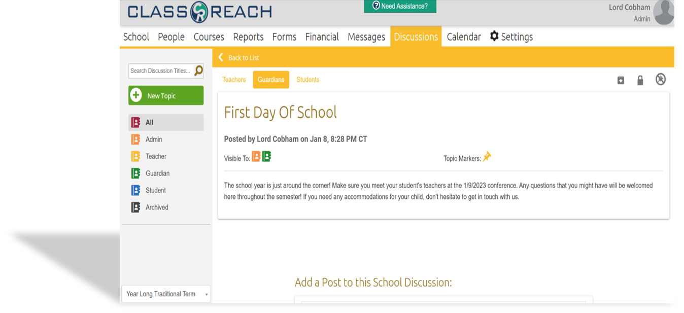 Screenshot of ClassReach School Discussions showing pinned threads, role-based visibility filters, post counters, and community feedback tools.